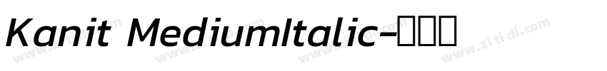 Kanit MediumItalic字体转换